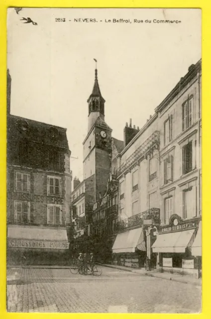 cpa NEVERS Le Belfroi Rue du Commerce SHOES STONE watchmaker COLIN LEMAISTRE