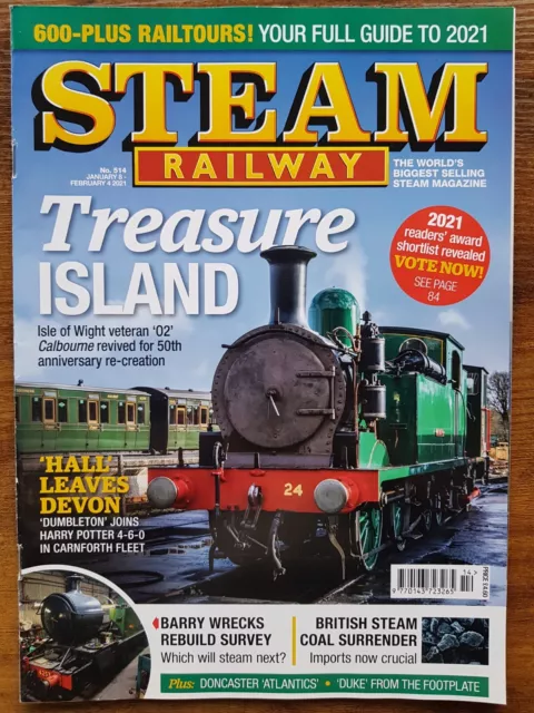 Steam Railway Magazine Issue 514 January/February 2021