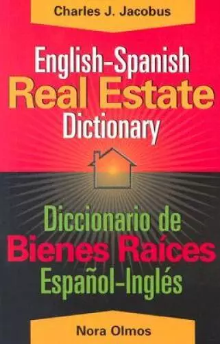 English-Spanish Dictionary of Real Estate - Paperback - GOOD