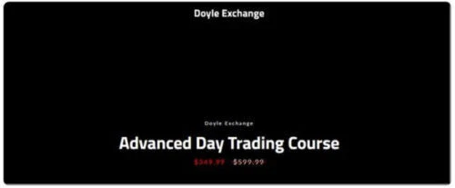 Doyle Exchange Advanced Day Trading Course