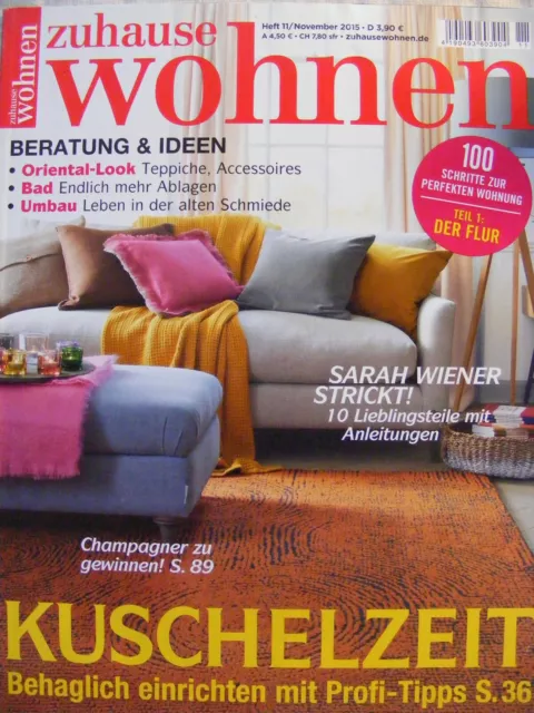 ZUHAUSE WOHNEN ZEITSCHRIFT Nr 11 November 2015 Magazin Wohnen Garte