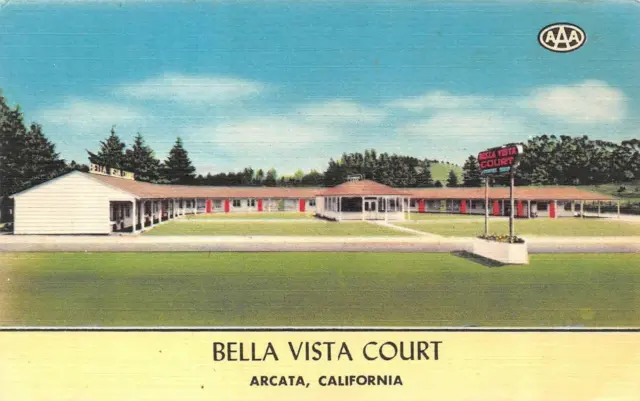 ARCATA, California CA   BELLA VISTA COURT  Roadside Motel  HUMBOLDT CO  Postcard