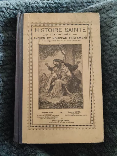 Livre Ancien Religion Histoire Sainte Illustrée Alsatia 1936