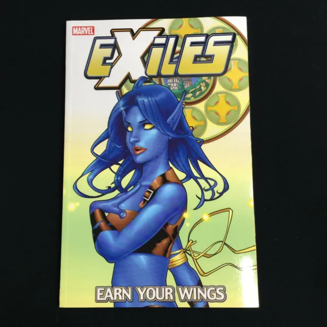 Exiles Volume 8 Earn Your Wings Marvel TPB Judd Winick Blink Morph Mimic