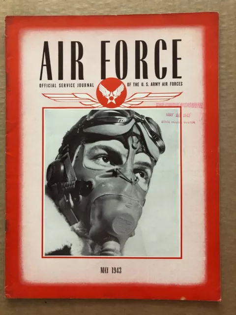 Vintage AIR FORCE Magazine Official Journal US Army May 1943 WWII