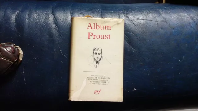 La Pleiade Album Proust