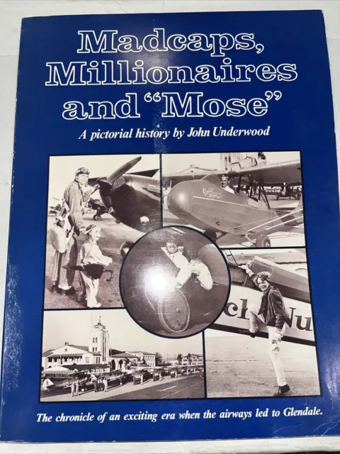 Madcaps millionaires and mose by john underwood signed