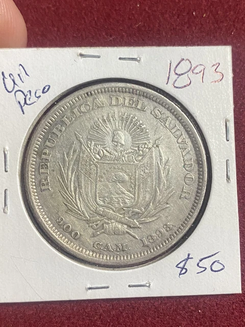 1893 El Salvador Un Peso 90% Silver KM# 115.1