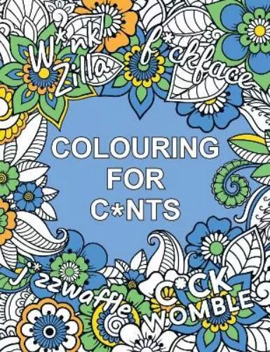 Summersdale Publishers Colouring for C*nts (Poche)