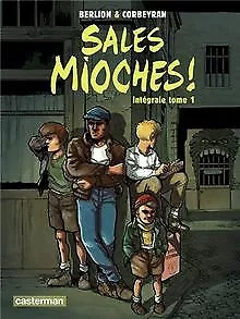 Sales mioches !, Intégrale Tome 1 : von Corbeyran, ... | Buch | Zustand sehr gut