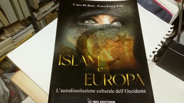 Islam e Europa - De Risio, Papò - Ibn ed, 2021, 6g21 Islam e Europa - De Risio, Papò - Ibn ed, 2021, 6g21