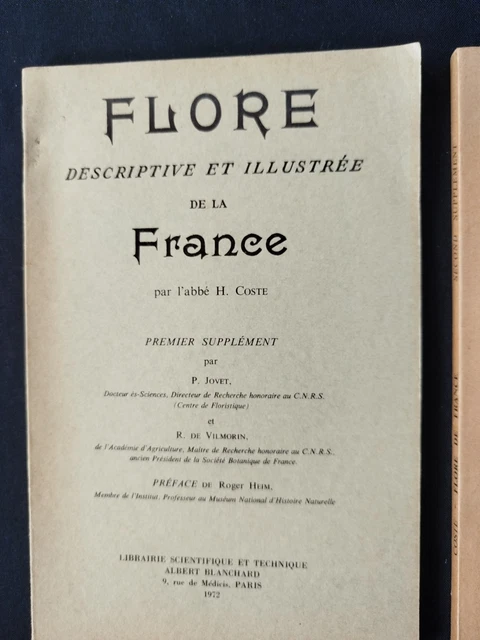 Flore Illustrée De La France Et De La Corse, Abbé H. Coste - Édition Originale 1901, Complet En 3 Tomes