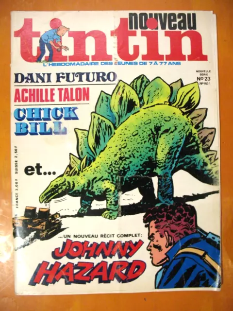 Le Journal de TINTIN 23 du 17/02/1976- Dani Futuro. Achille Talon. Chick Bill