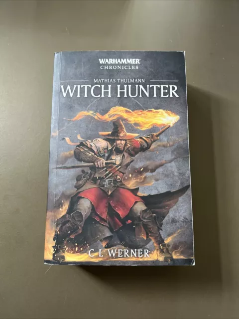 Warhammer Chronicles Mathias Thulmann Witch Hunter Black Library Book