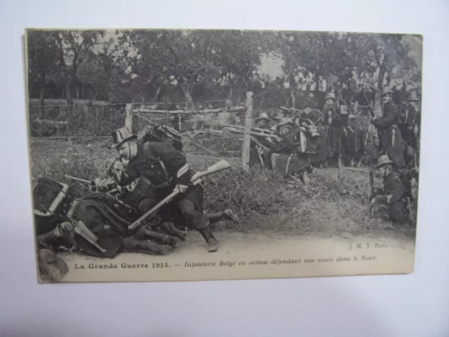 CPA - Guerre 1914  - Infanterie Belge en action défendant une route dans le Nord