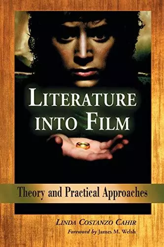 Literature Into Film: Theory and Pr..., Linda Costanza