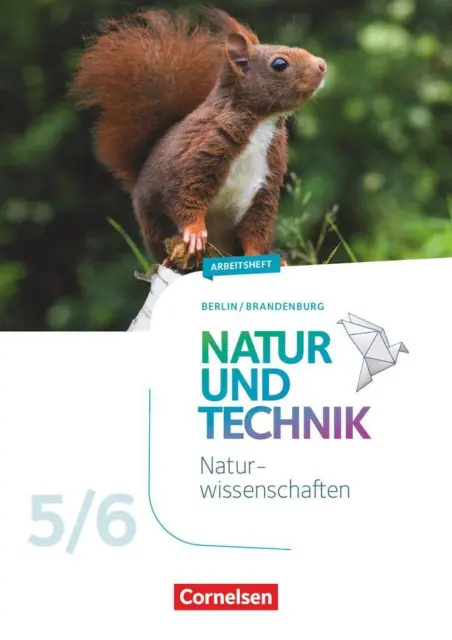 Natur und Technik 5./6. Schuljahr - Naturwissenschaften Neubearbeitung -...