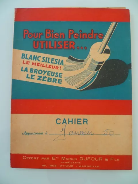 Protege Cahier Publicitaire Ancien / Blanc Silesia Dufour Marseille Peinture