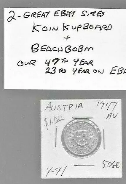 Raw  AUSTRIA  1947  50 Groschen  AU Condition
