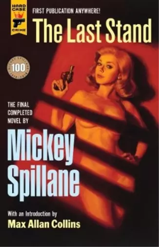 Mickey Spillane The Last Stand (Relié)