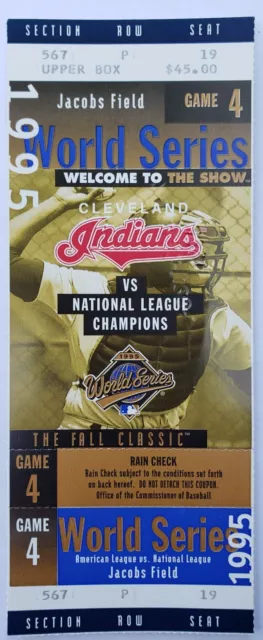 1995 World Series Ticket GAME 4 Cleveland Indians Atlanta Braves 10/25/95 MLB 19