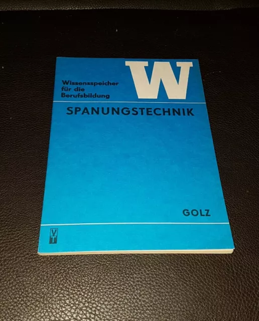 Fachbuch Wissensspeicher SPANUNGSTECHNIK DDR 1986 Berufsbildung