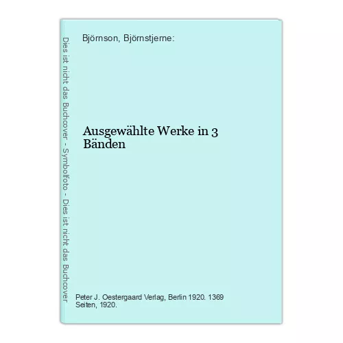 Ausgewählte Werke in 3 Bänden Björnson, Björnstjerne:
