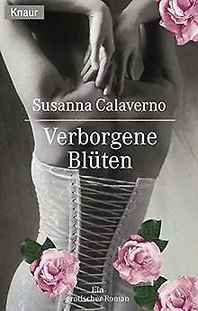 Verborgene Blüten de Calaverno, Susanna | Livre | état bon