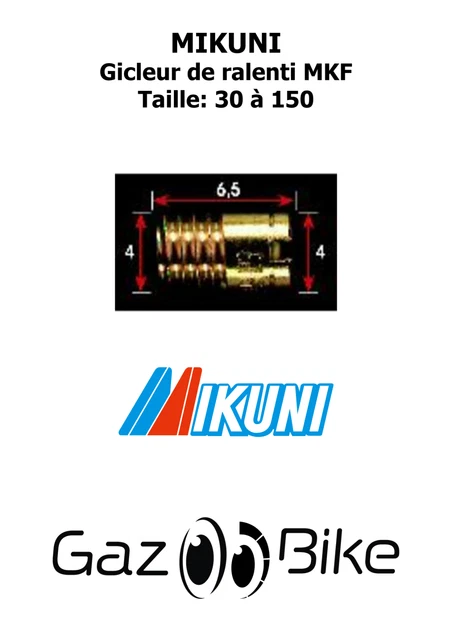 Mikuni Gicleur de ralenti MKF Taille 30 à 150 (Réf: MKFXXX)