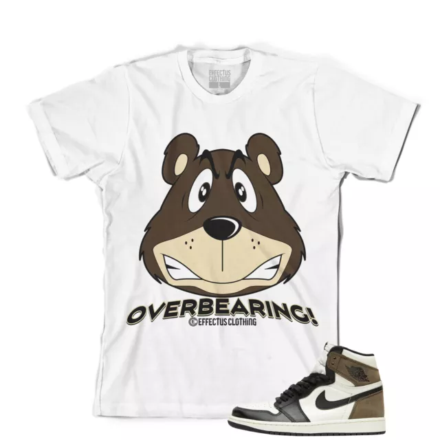 Tee to match Air Jordan Retro 1 Mocha Sneakers. Overbearing tee