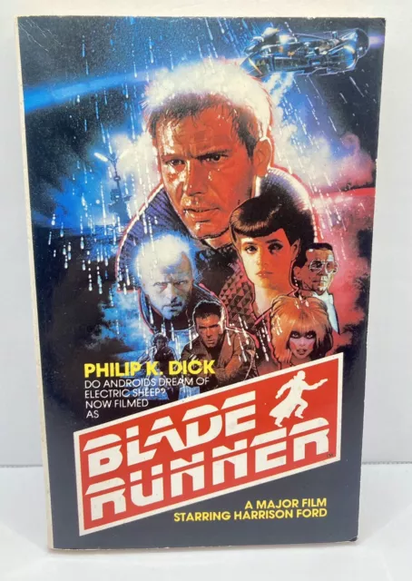 Do Androids Dream Of Electric Sheep? - Released as Blade Runner Philip K Dick