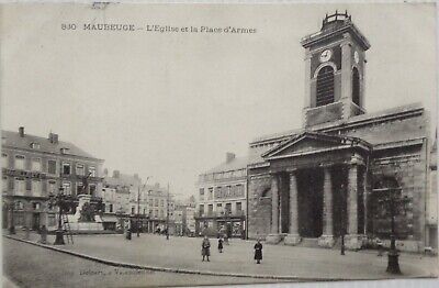 MAUBEUGE 59 cpa l'Eglise et la Place d'Armes Animée Bon Etat 1910