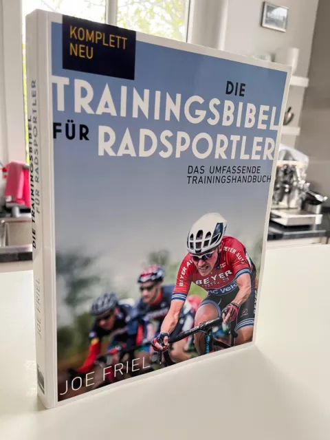 Joe Friel Die Trainingsbibel für Radsportler - Trainingshandbuch