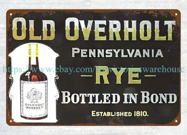 Old Overholt Rye Whiskey Pennsylvania metal tin sign wall posters bedroom