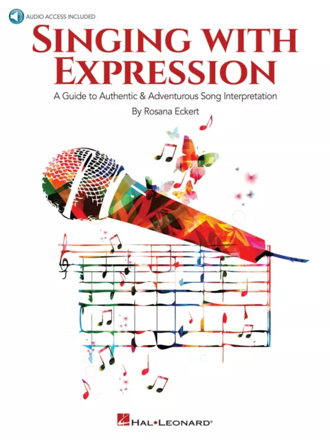 Singing with Expression Rosana Eckert Vocal  Book and Audio Online