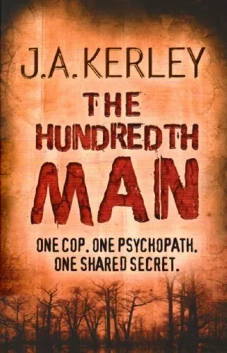 The Hundredth Man (Carson Ryder, Book 1),J. A. Kerley