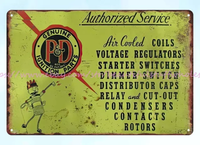 Genuine P&D ignition parts service metal tin sign nice wall restaurant pub