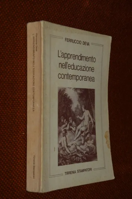 L'apprendimento nell'educazione contemporanea F. Deva Tirrenia St. 1986 L20 ^