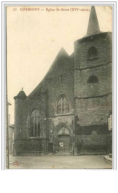 58.CORBIGNY.EGLISE ST SEINE (XVIe siecle).PLIE