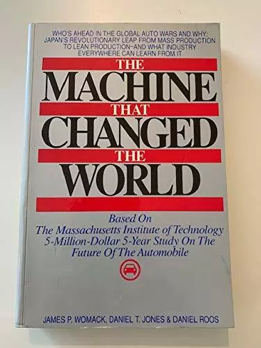 The Machine That Changed the World: Based on the Ma... by Roos, Daniel Paperback