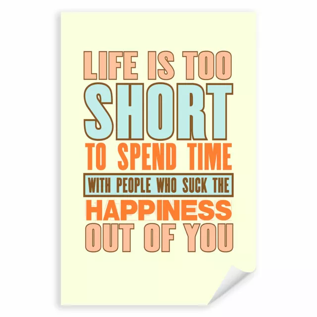 Postereck 1151 Poster Leinwand Retro Plakat, Life Is Too Short Happy Spruch