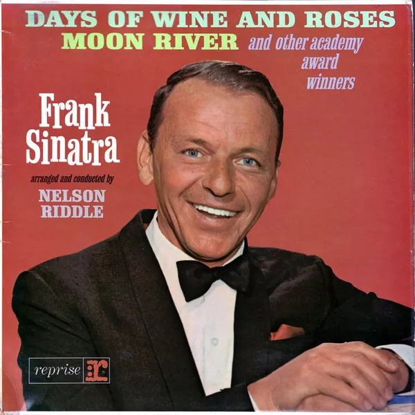 Frank Sinatra - Sings Days Of Wine And Roses Moon River And Other A - I7294z