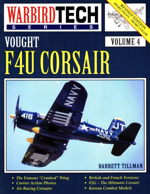 Warbird Tech 4 Vought F4U Corsair Ww2 Usn Vf Uswmc Vmf Korea Rn Faa Aeronavale