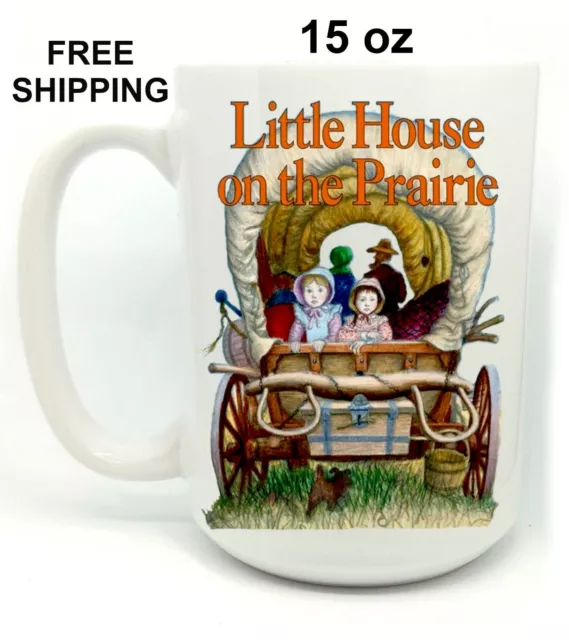 Little House on the Prairie, Birthday, Christmas Gift, white Mug 15 oz, Coffee