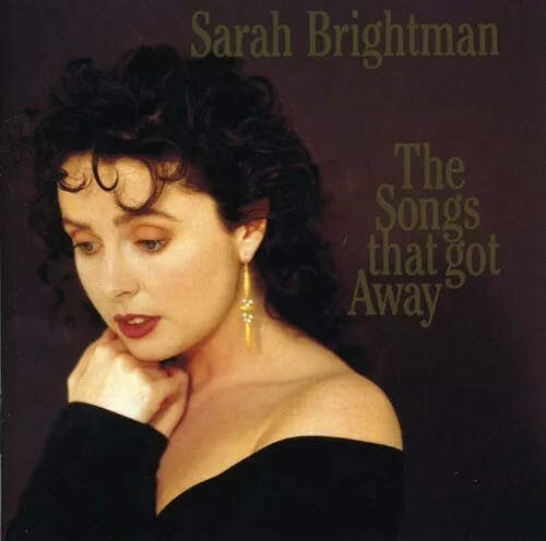 THE SONGS THAT Got Away by Brightman, Sarah (CD, 1999) $0.99 - PicClick
