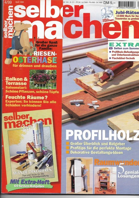 DIY! Zeitschrift SELBER MACHEN 4/1999 Bauanleitung RIESEN-OSTERHASE