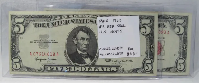Pair 1963 $5 Red Seal U.S. Notes CH AU PC-407
