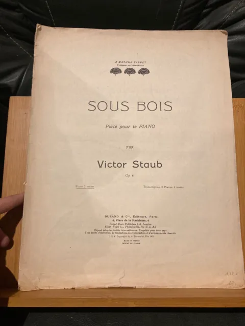 V. Staub Sous Bois pour piano opus 6 partition éditions Durand