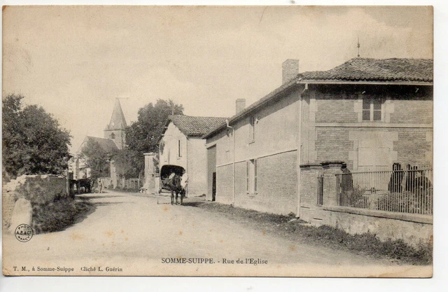 SOMME SUIPPES - Marne - CPA 51 - la rue de l'église - un attelage