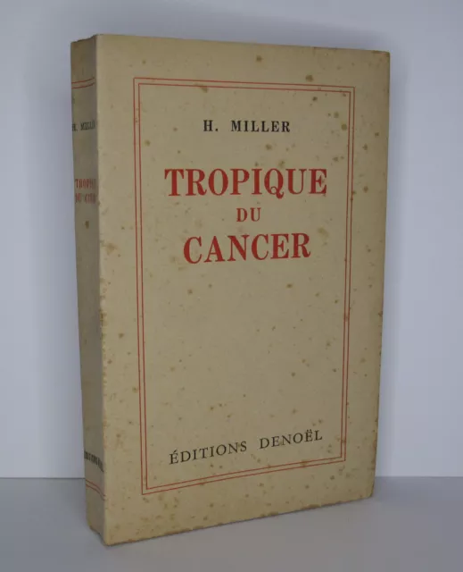 HENRI MILLER Tropique du cancer EO 1945 Denoël